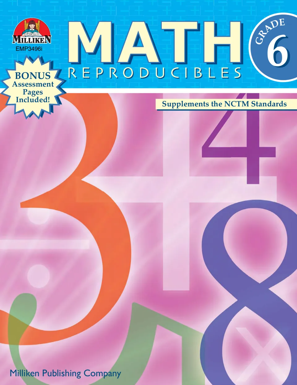 Math Reproducibles Grade 6 cover from Milliken noting bonus assessment pages and that it supplements the NCTM Standards