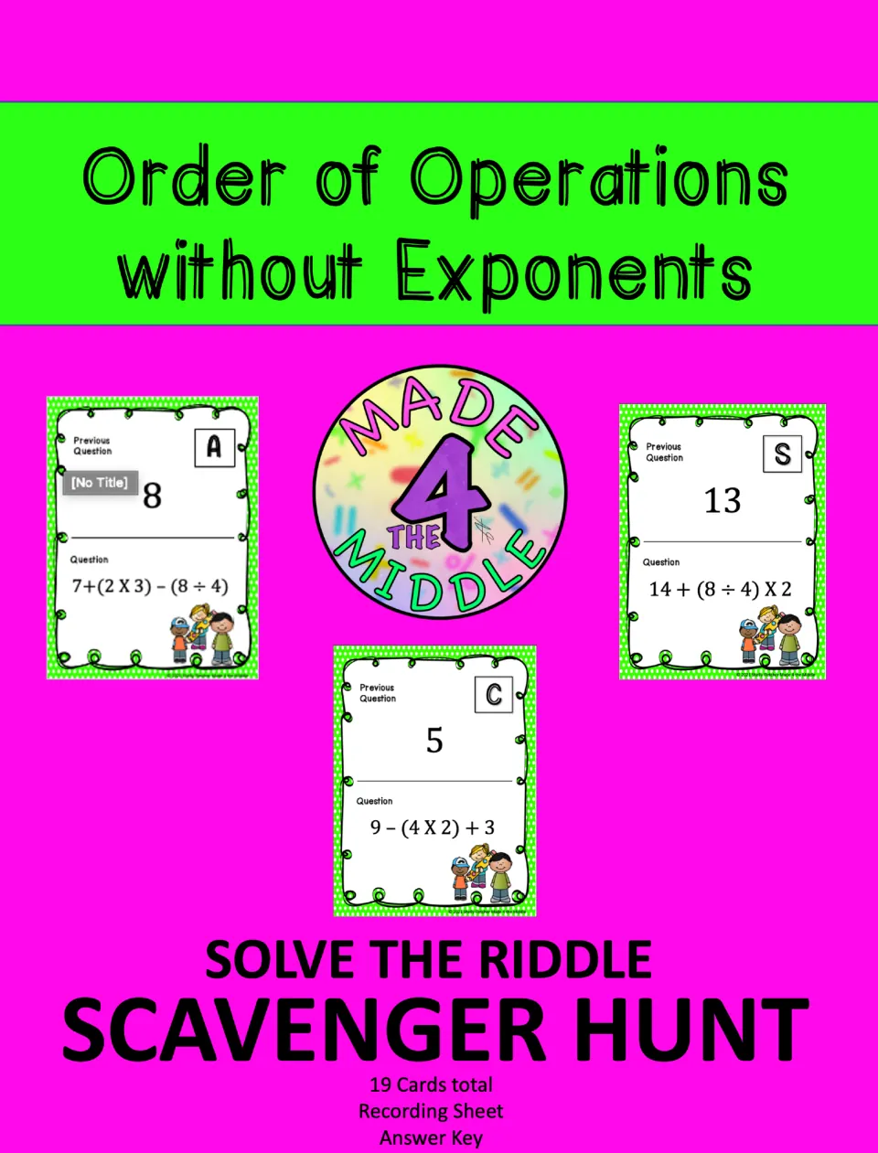 Order of Operations without Exponents riddle scavenger hunt cover listing 19 cards, a recording sheet and an answer key