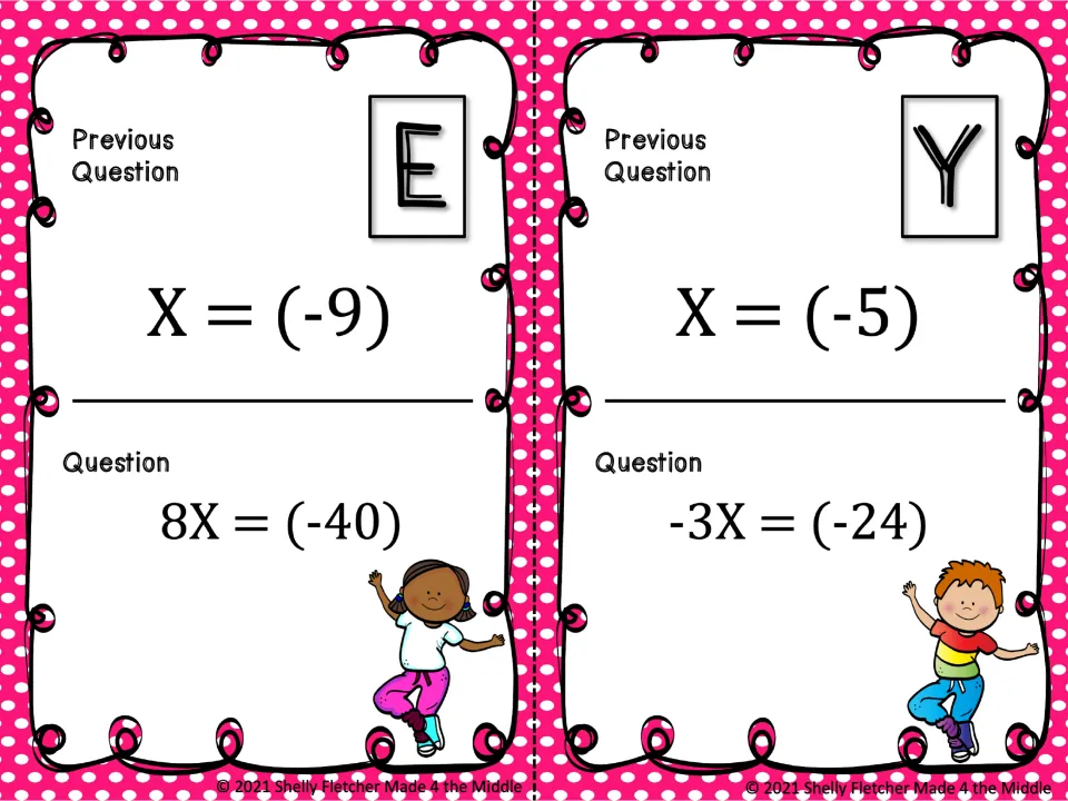 Cards E and Y: students divide to solve 8x = (-40) and -3x = (-24), with previous answers x = (-9) and x = (-5) on top