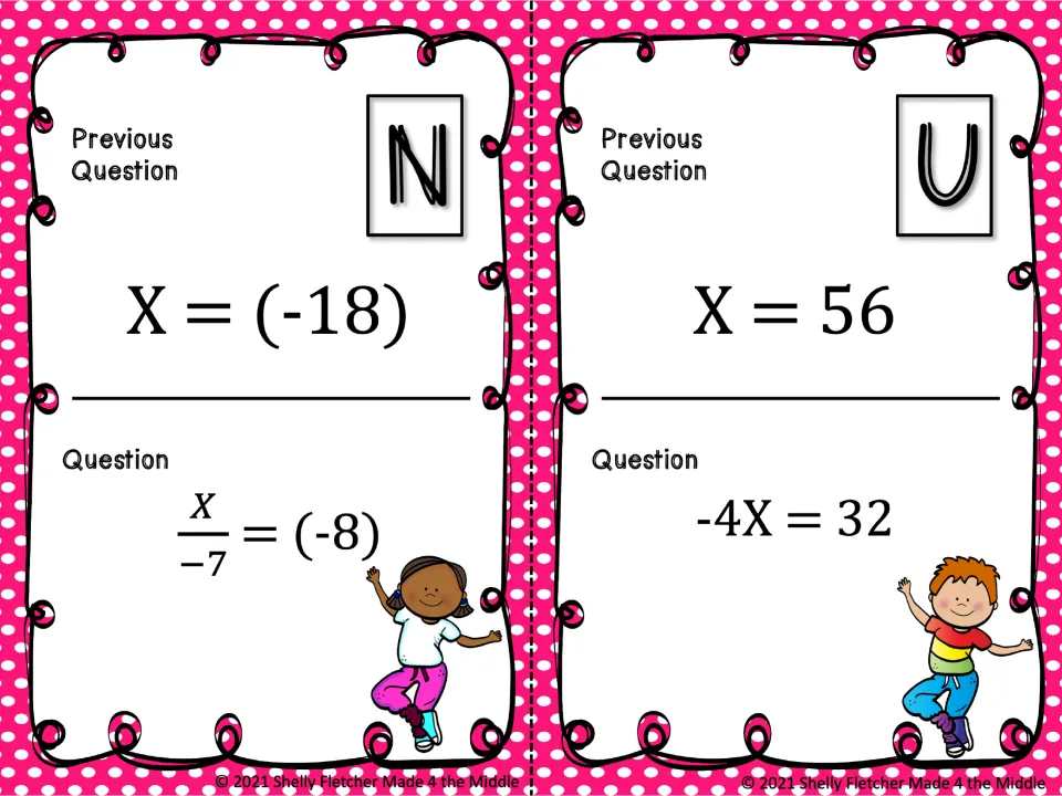 Cards N and U: students solve x/-7 = (-8) and -4x = 32 with negative divisors, previous answers x = (-18) and x = 56