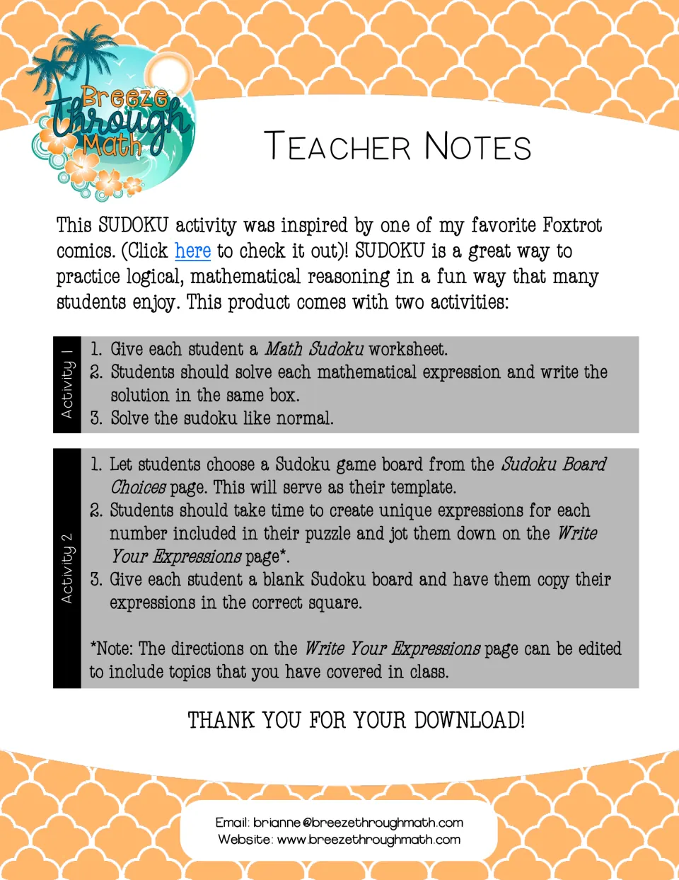 Teacher notes for two sudoku activities: solve expressions then the puzzle, or build a custom puzzle from a board choice