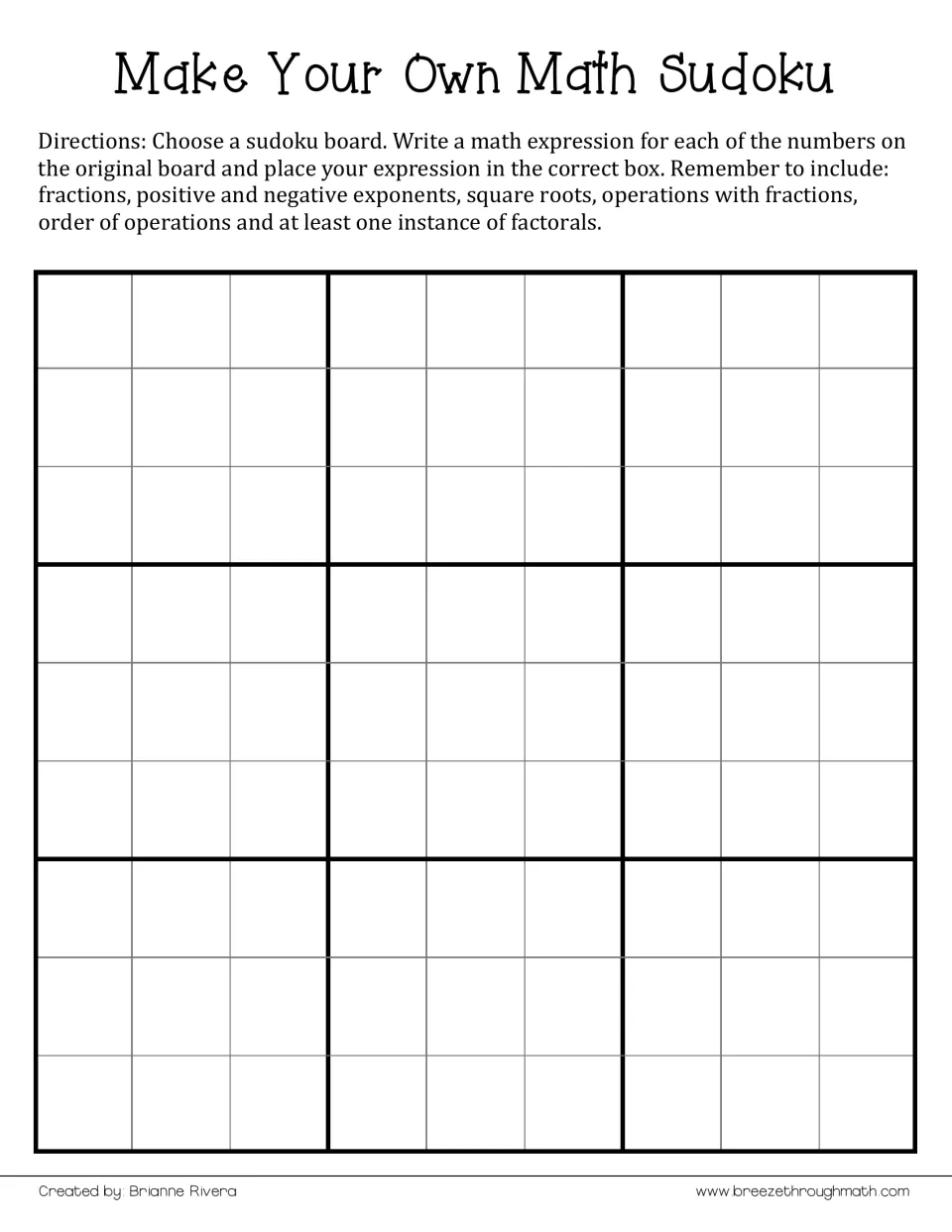 Make-your-own sudoku: students write expressions for a chosen board's numbers using fractions, exponents, roots, factorials