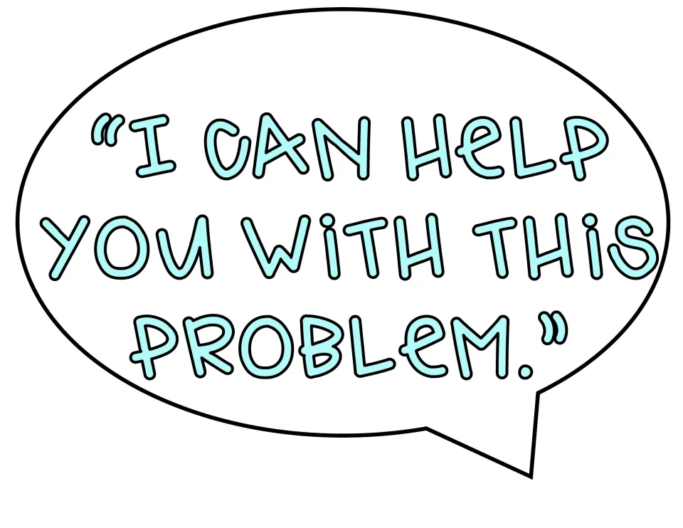 Math talk phrase in an aqua speech bubble: "I can help you with this problem." for students offering peer support