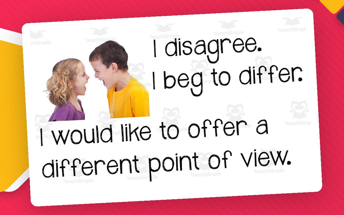Math Talk poster with disagreement sentence frames such as I beg to differ and I would like to offer a different point of view.