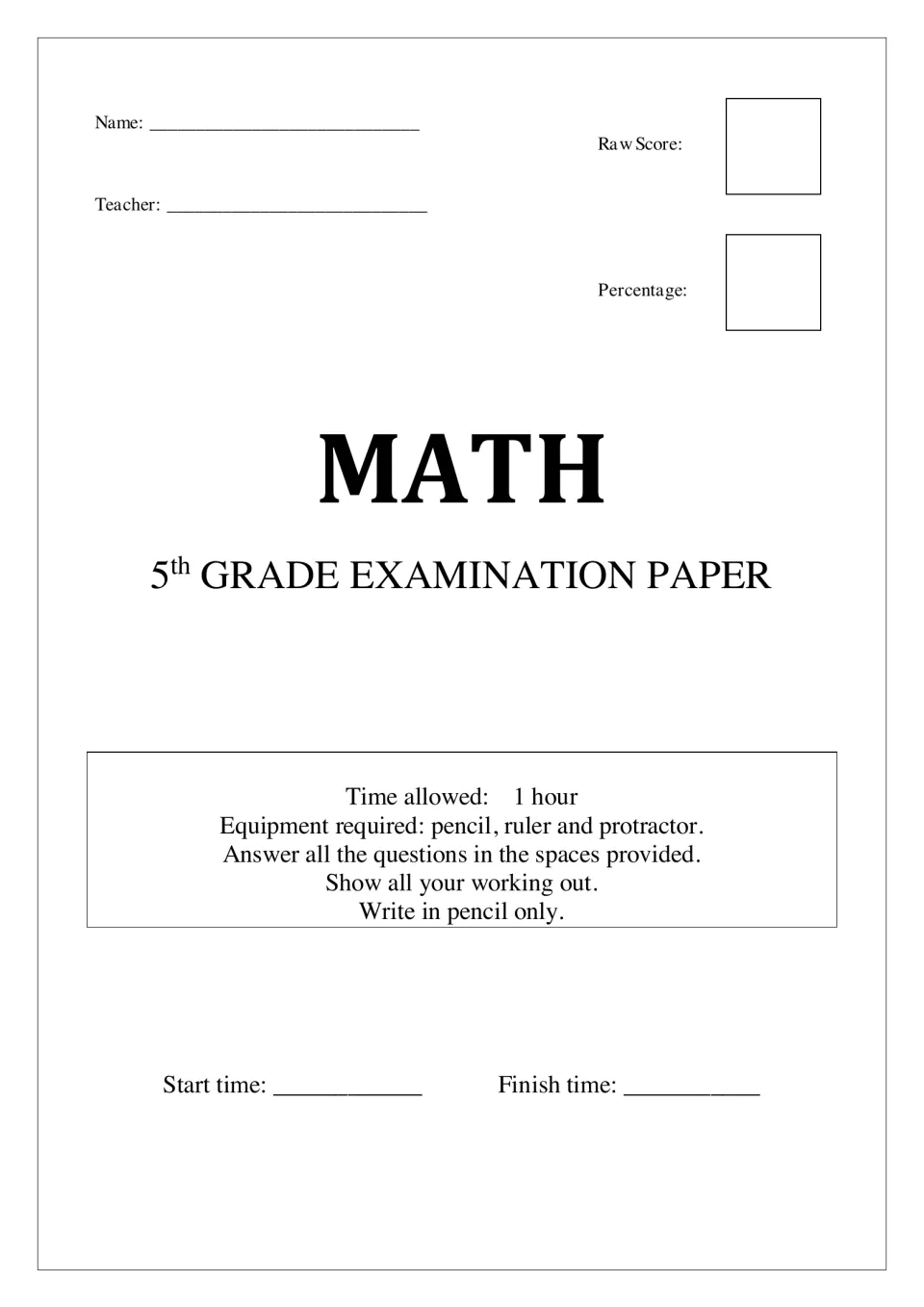 Math 5th grade examination paper cover with name, teacher and score spaces; 1 hour, pencil, ruler and protractor