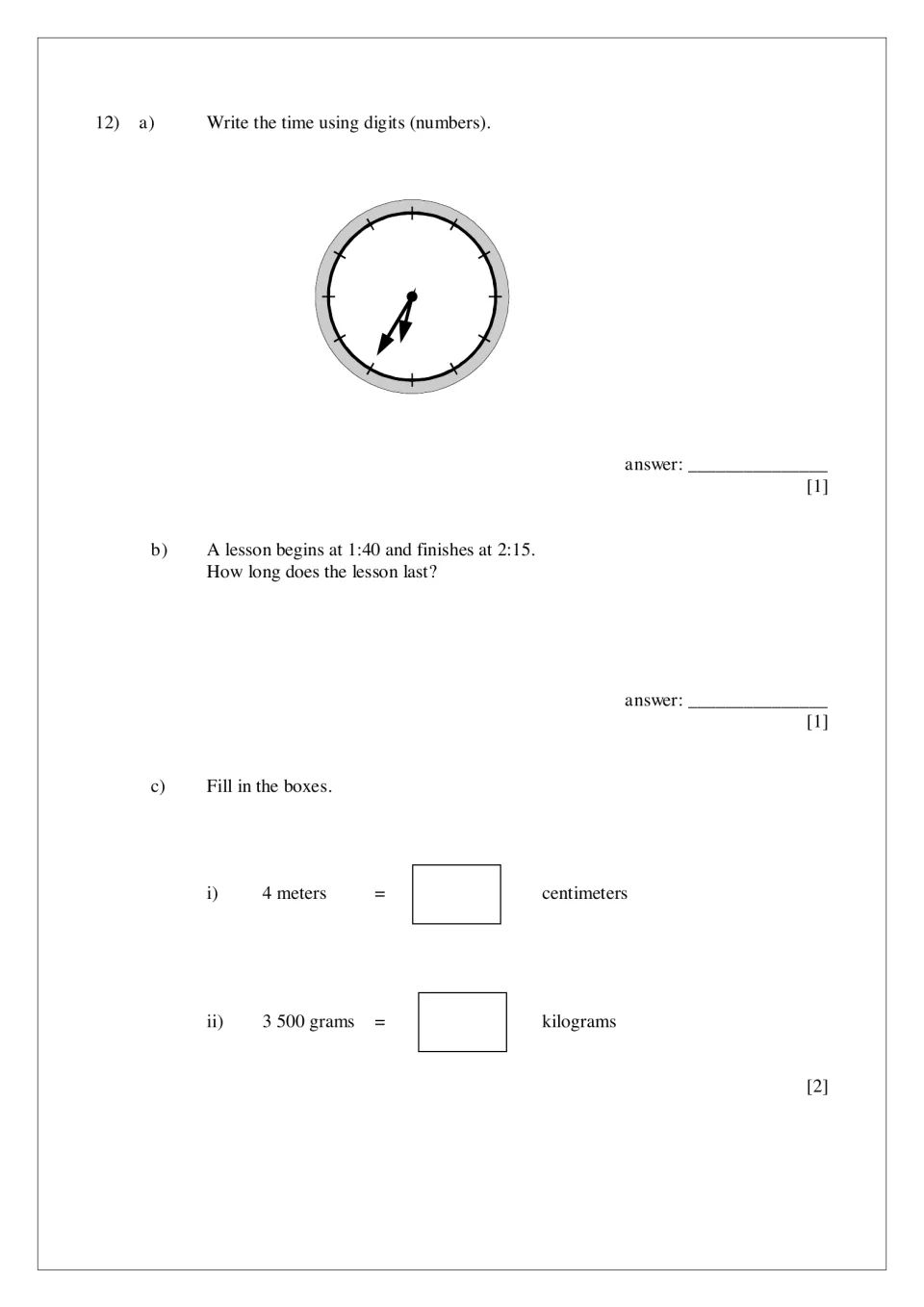Time and unit conversion: students read an analog clock, find a lesson length from 1:40 to 2:15, convert meters and grams
