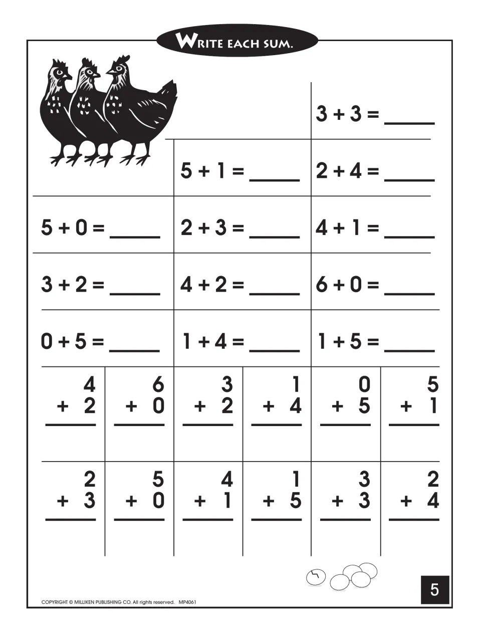 Addition facts for sums of 5 and 6: students write each sum for horizontal and vertical problems such as 3 + 3 and 4 + 1