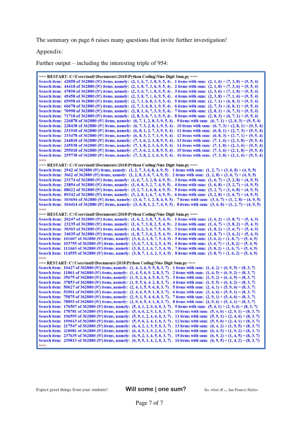 Appendix of Python output listing solutions for 495, 549 and 837 plus the interesting triple of 954
