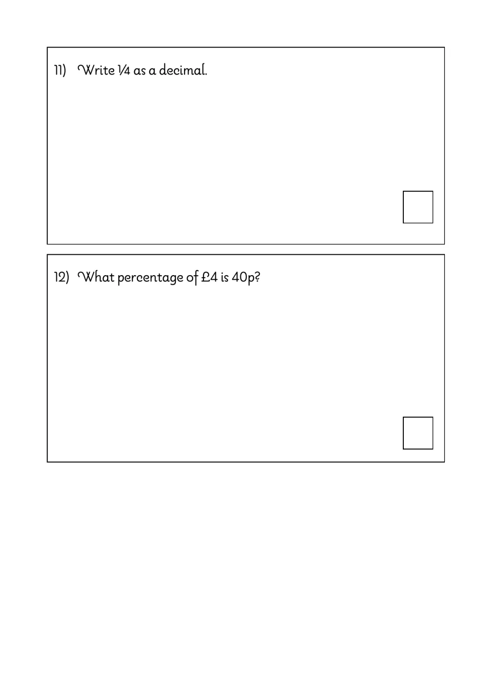 Math test questions 11–12 ask students to write one-fourth as a decimal and find what percentage of £4 is 40p