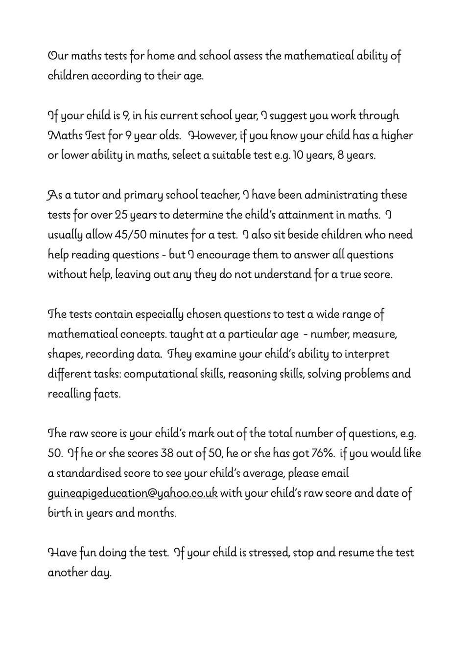 Guidance notes on giving the test: allow 45 to 50 minutes, let children skip unknown items, work out raw score as a percent