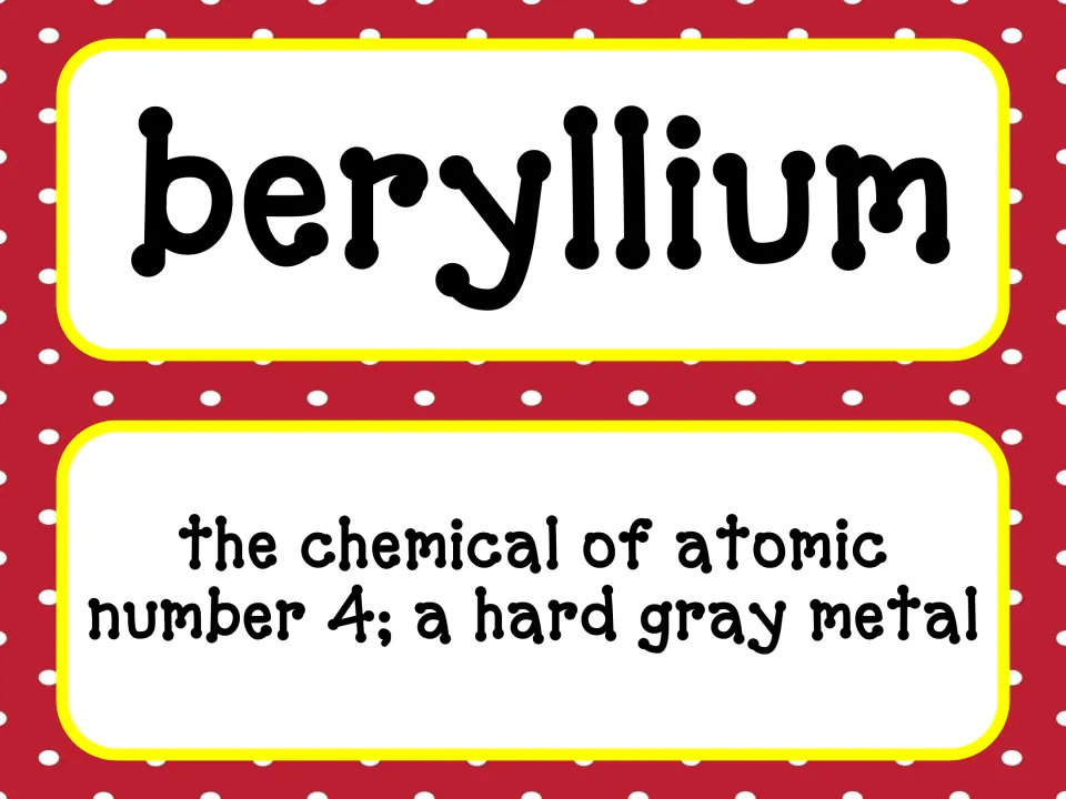 Beryllium vocabulary card defining beryllium as the chemical of atomic number 4, a hard gray metal