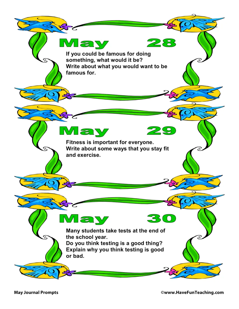 May 28–30 journal prompts: what you want to be famous for, ways to stay fit, and whether testing is good or bad