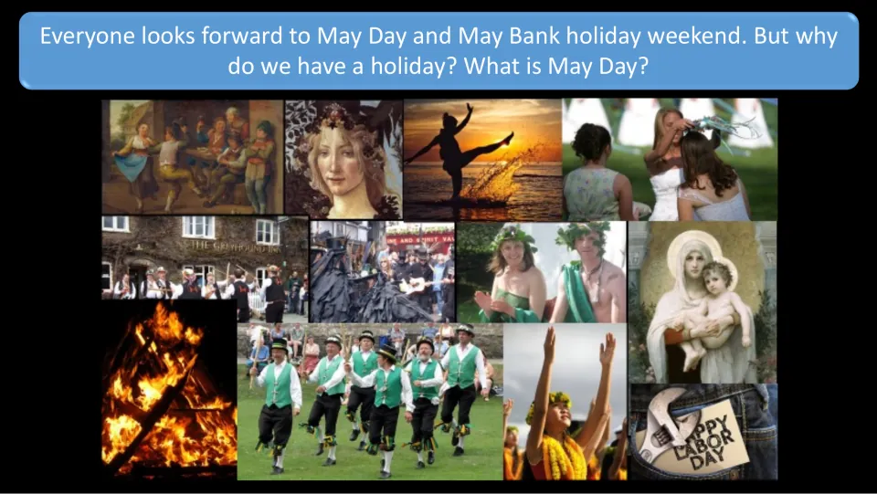 Introductory slide asks why May Day is a holiday and what it is, alongside a collage of celebrations
