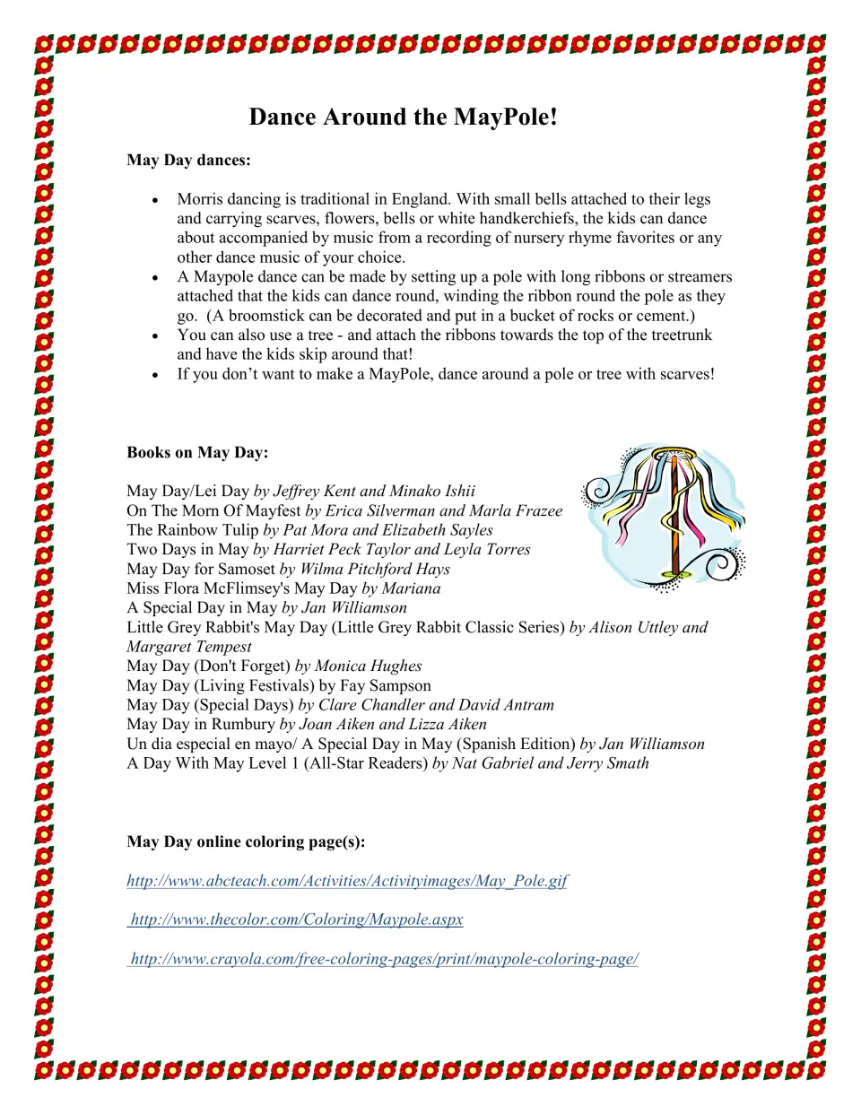 Maypole and Morris dance how-to, a list of 14 books about May Day, and three web links to maypole coloring pages