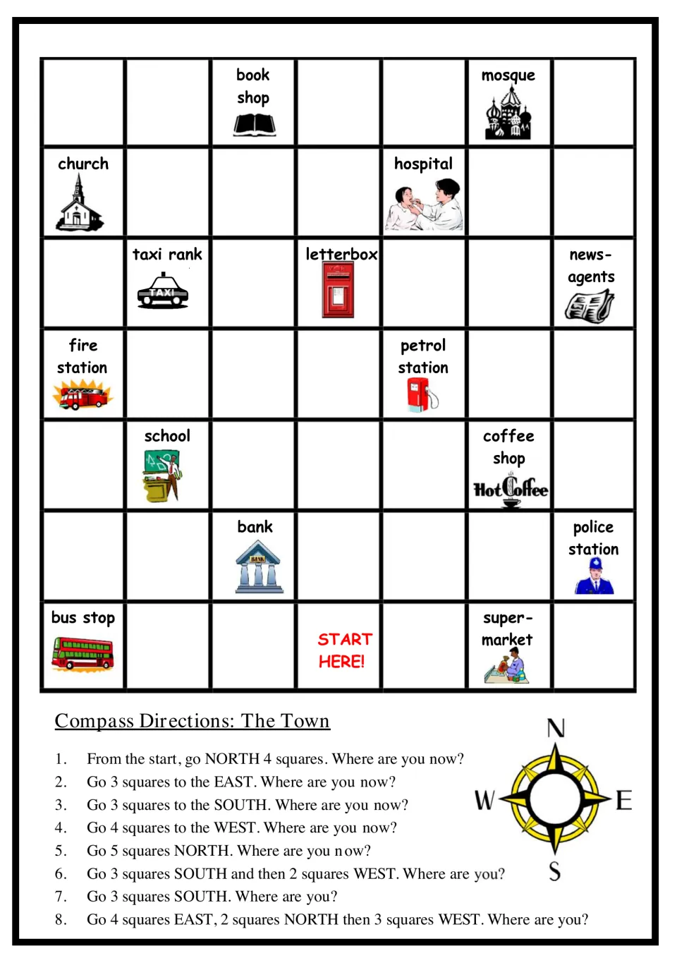 Compass Directions: The Town: students follow 8 moves on a town map to find places like the bank, mosque and fire station