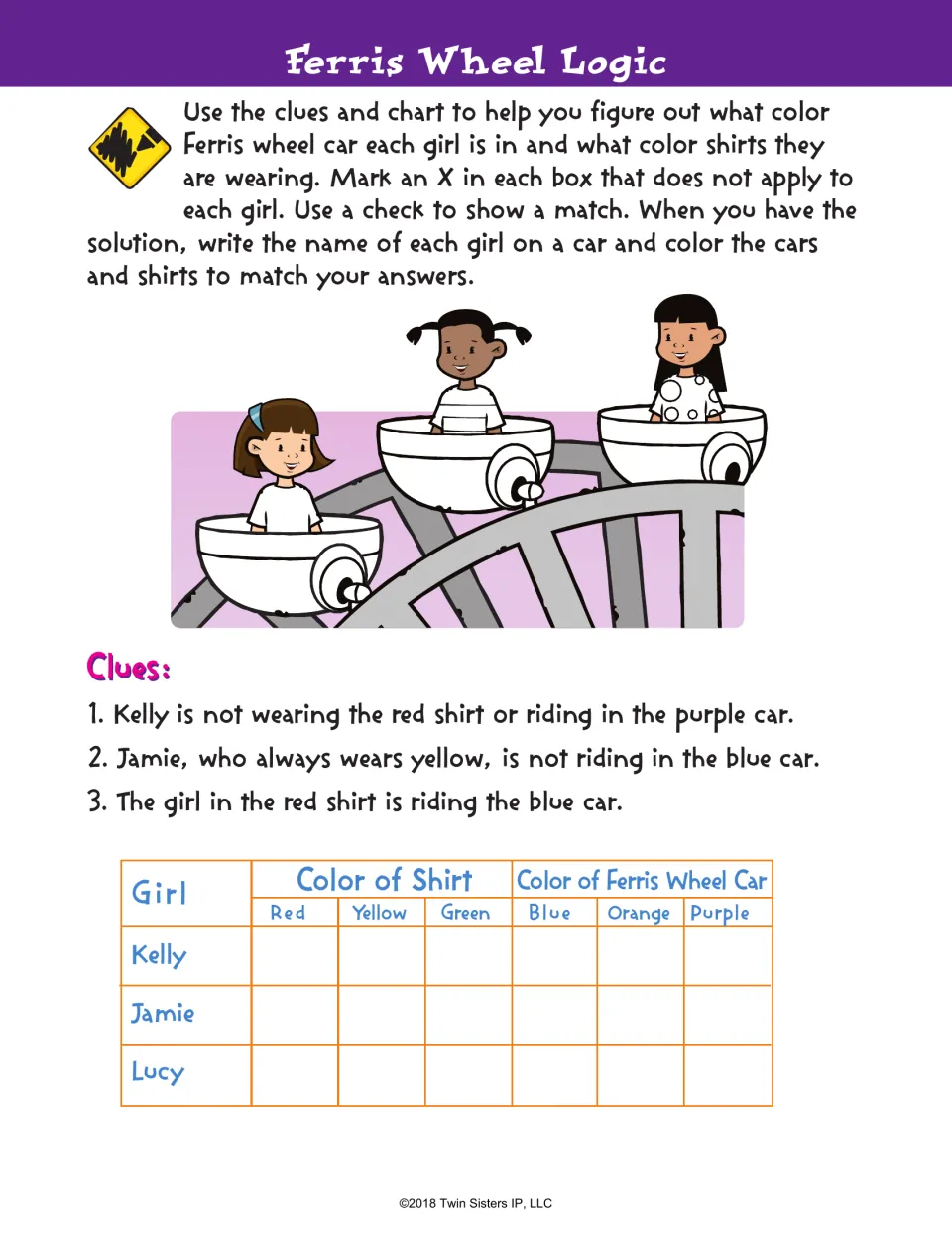 Ferris Wheel Logic: students use three clues and an X/check chart to match Kelly, Jamie and Lucy to shirt and car colors
