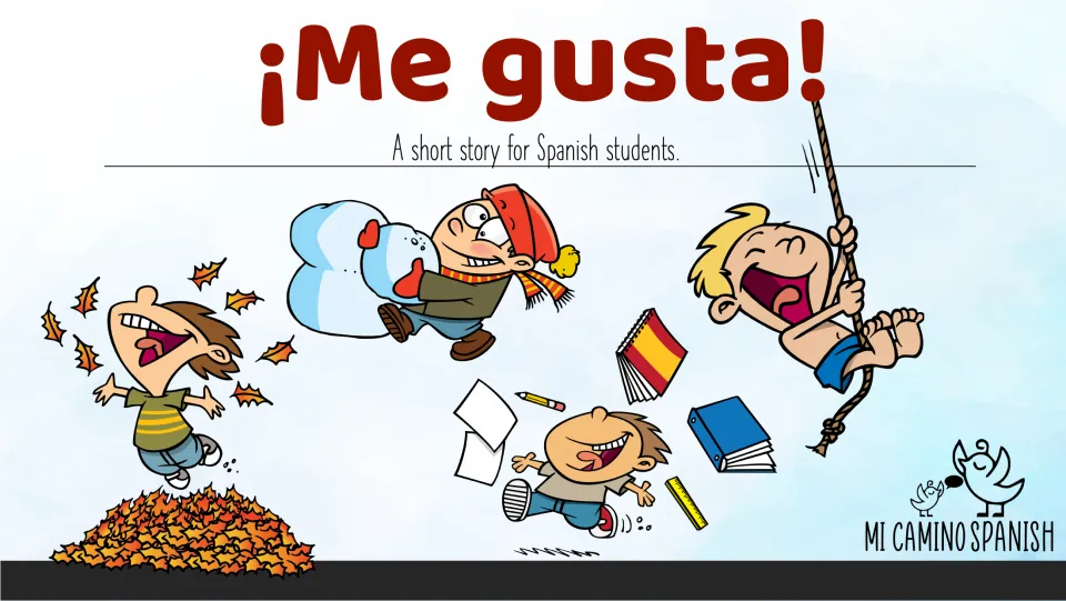 Cover of ¡Me gusta! (I like!), a short story for Spanish students, showing children enjoying seasonal activities