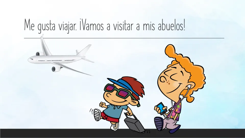 Spanish story page 7: “Me gusta viajar” (I like to travel) and “¡Vamos a visitar a mis abuelos!”