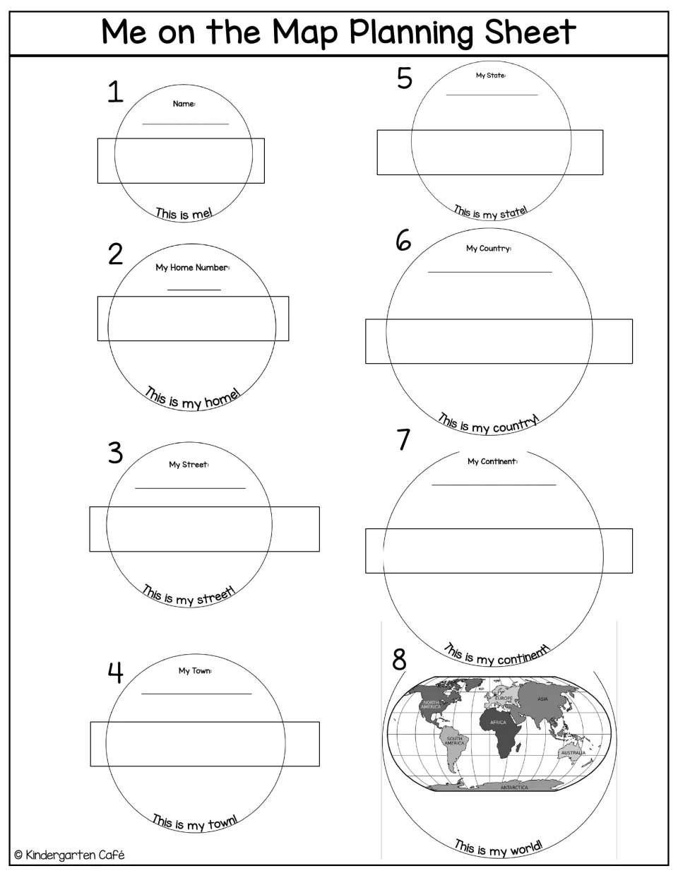 Blank state version: students write name, home number, street, town, state, country and continent; circle 8 shows the world