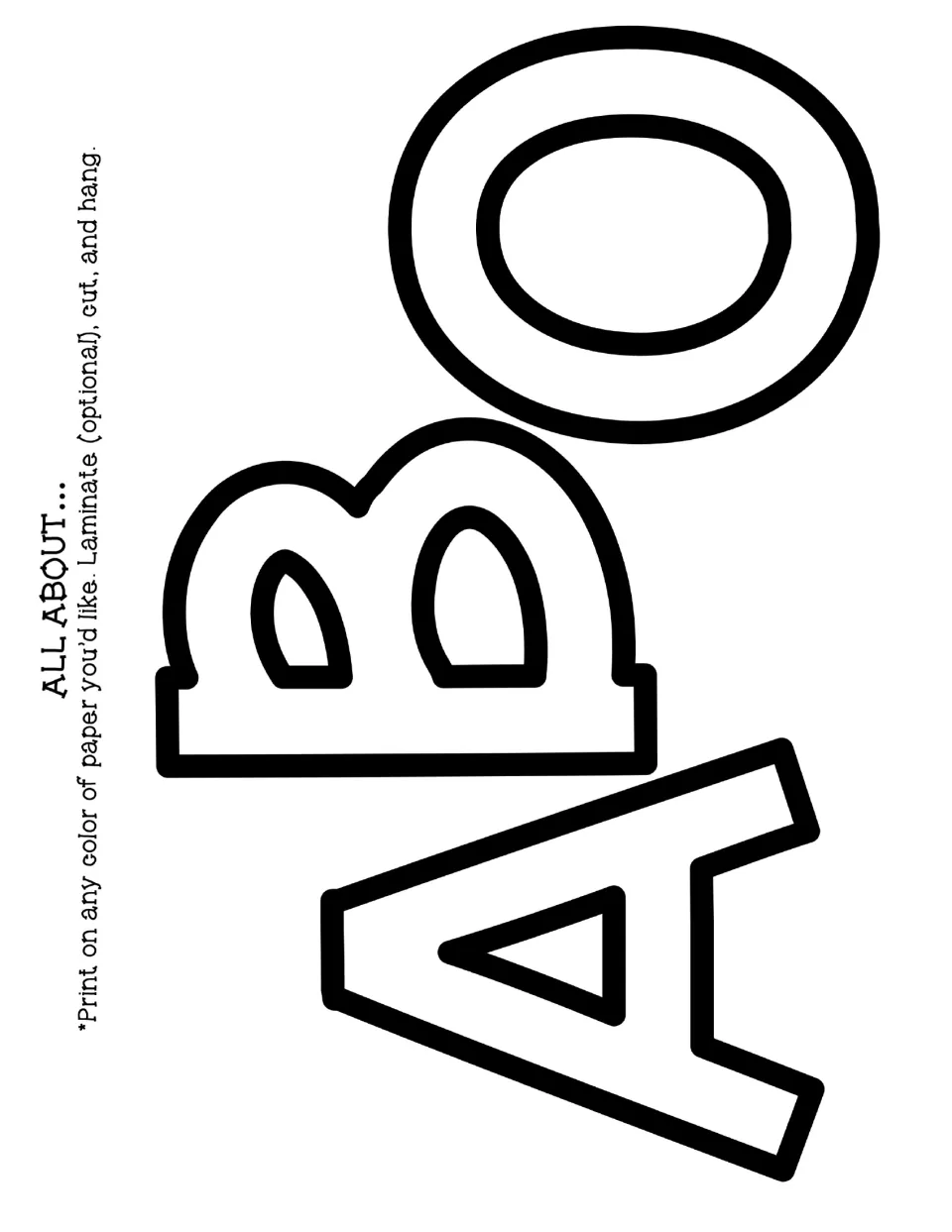 Cut-out letters A, B, and O begin ABOUT for the “ALL ABOUT...” classroom display surrounding students’ ME words