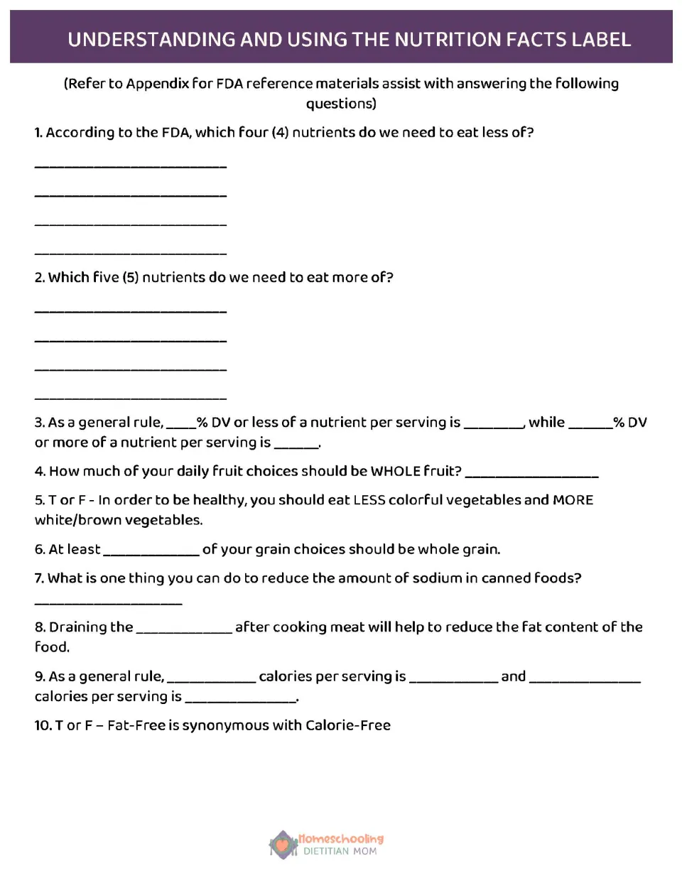 Ten-question nutrition worksheet covering daily values, whole fruit, whole grains, sodium, fat, and calories
