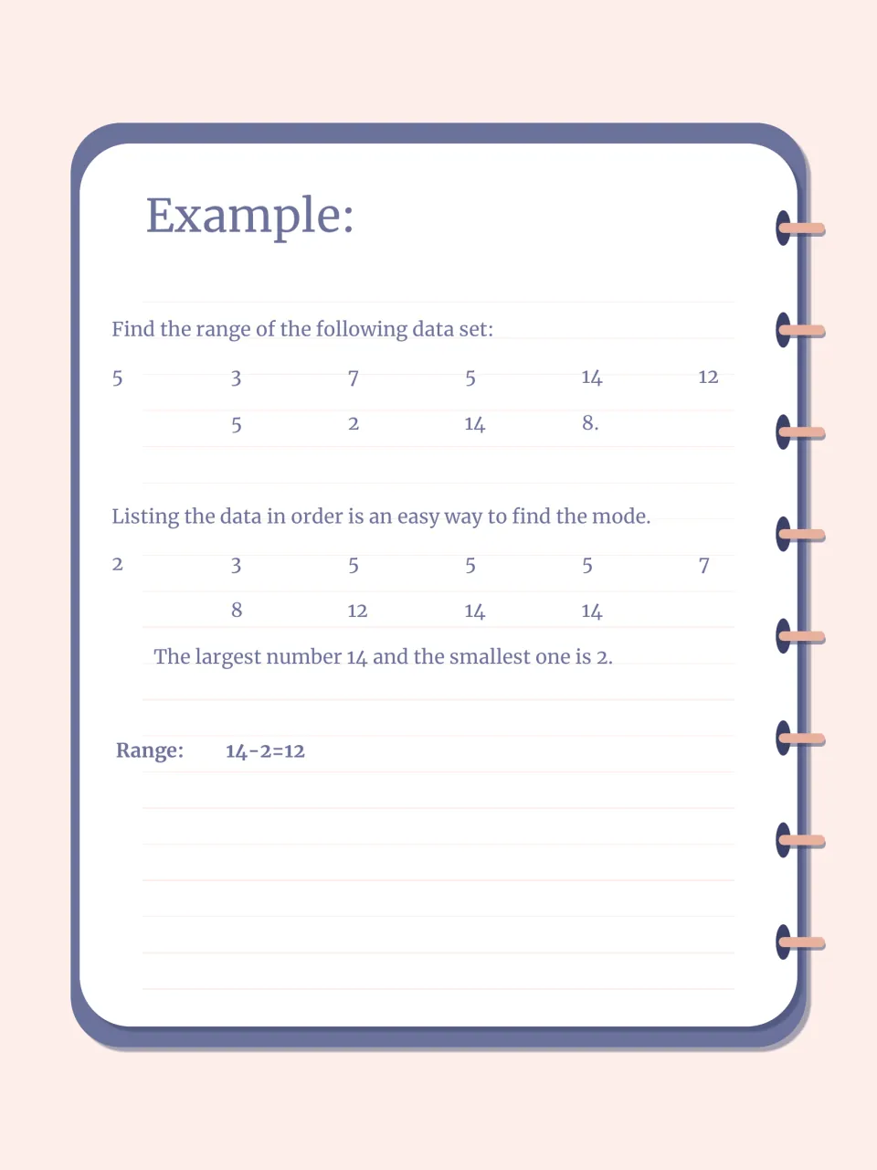 Range worked example: the data set is ordered, then the smallest value 2 is subtracted from the largest 14 for a range of 12