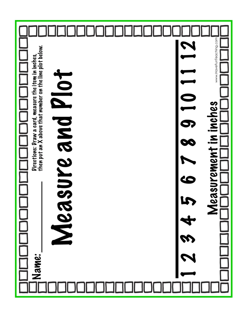 Measurement recording sheet with a blank line plot labeled 1–12 inches and directions to mark each length with an X.