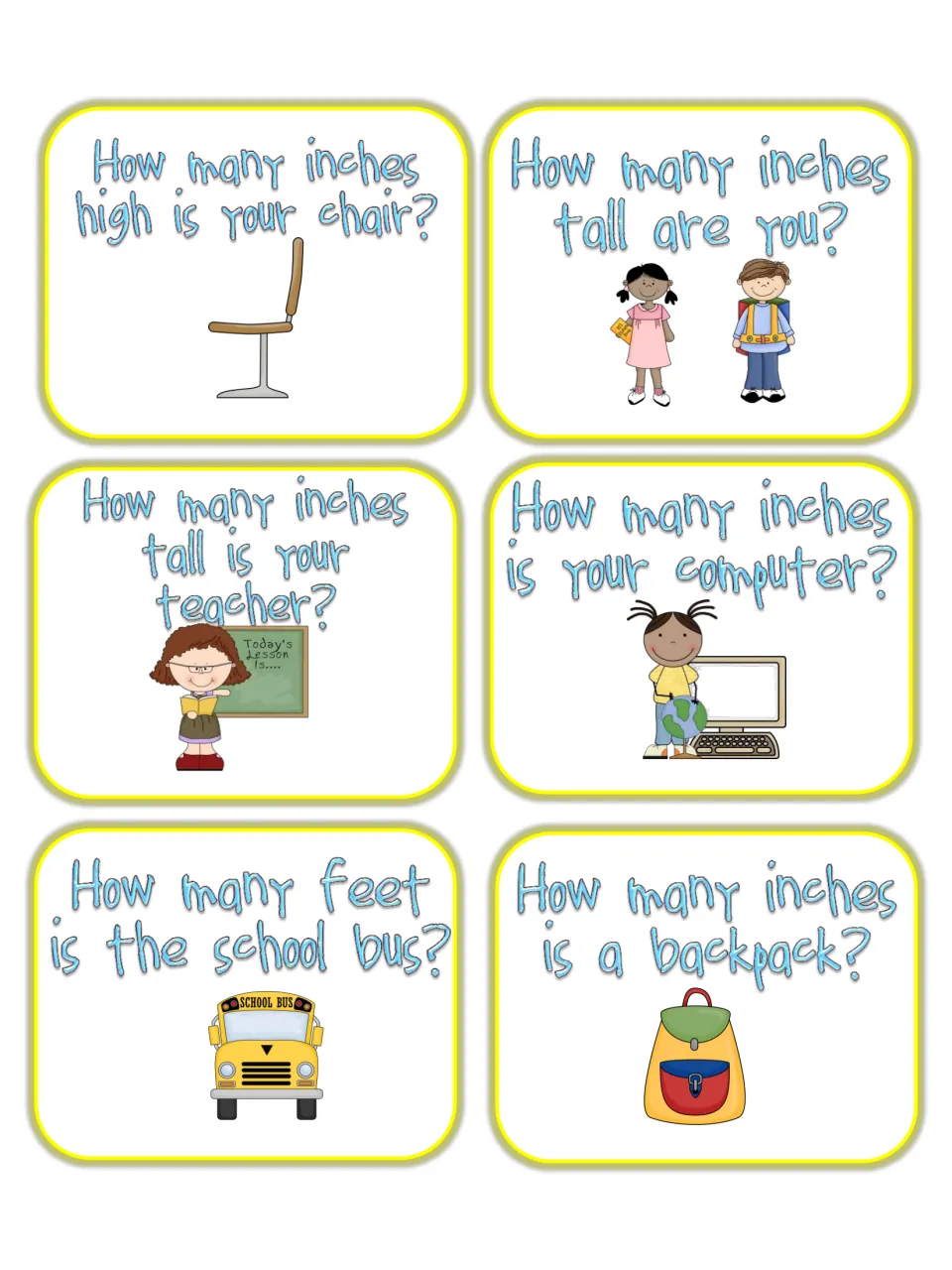 Task cards on height and length in inches for a chair, you, your teacher, a computer and backpack, plus a bus in feet