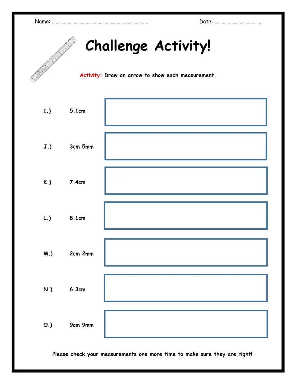 Drawing lengths challenge: students draw arrows to match given measurements such as 5.1cm, 3cm 5mm and 9cm 9mm