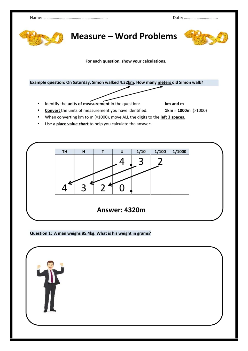 Measurement practice: worked example converting 4.32 km to meters and question 1 converting 85.4 kg to grams.