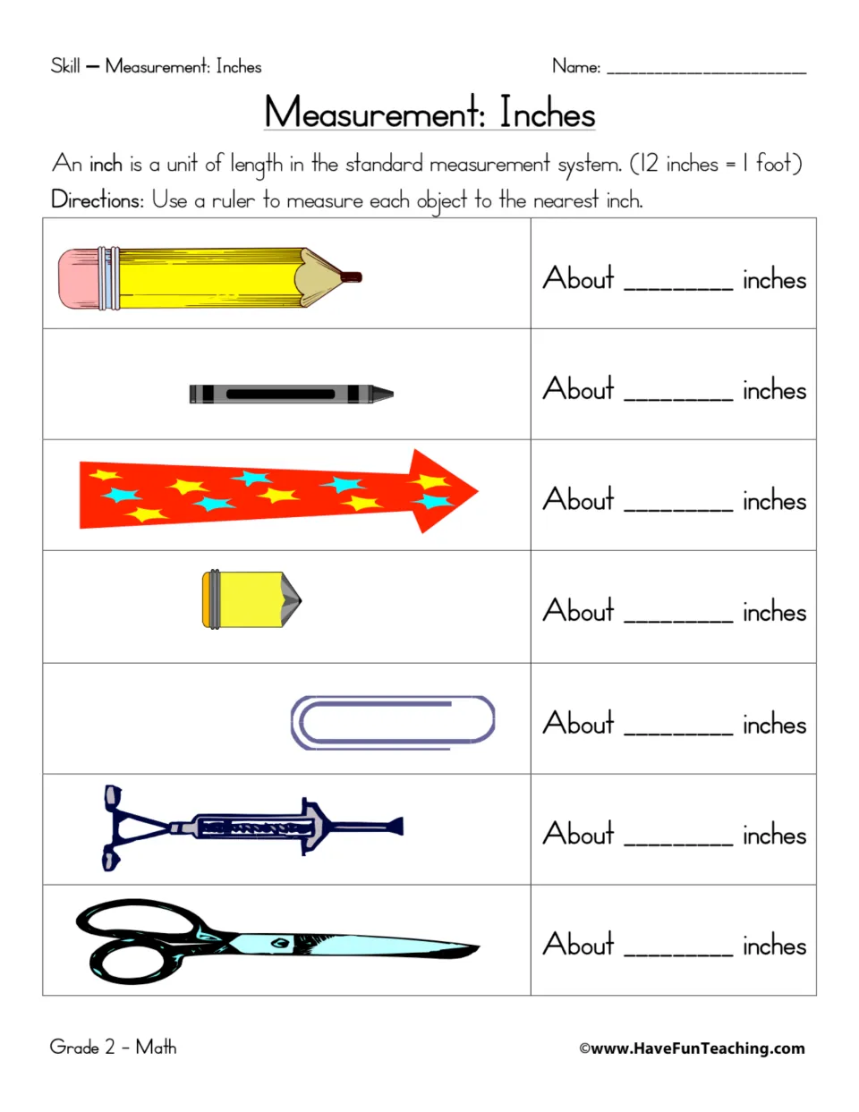 Measurement: Inches: students use a ruler to measure a pencil, crayon, arrow, paper clip and scissors to the nearest inch