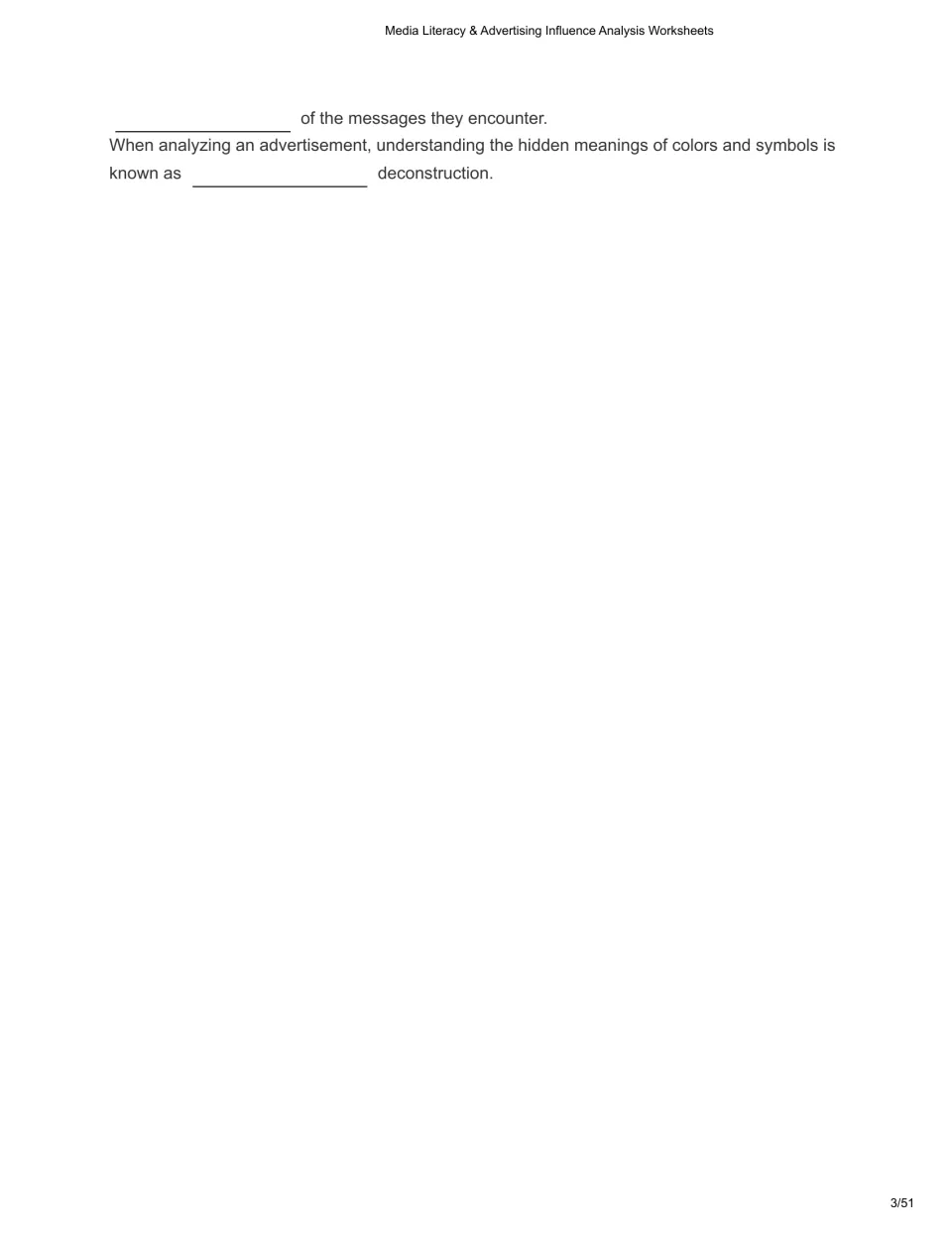 Introduction knowledge check continued: complete statements about critical decoders and semiotic deconstruction