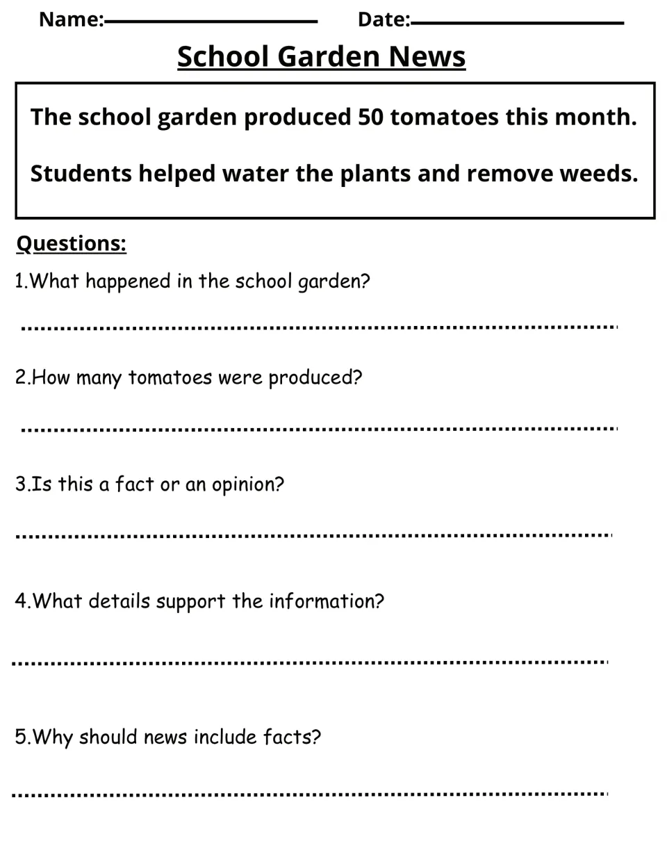 School Garden News: students read that the garden grew 50 tomatoes, then answer questions on facts and supporting details