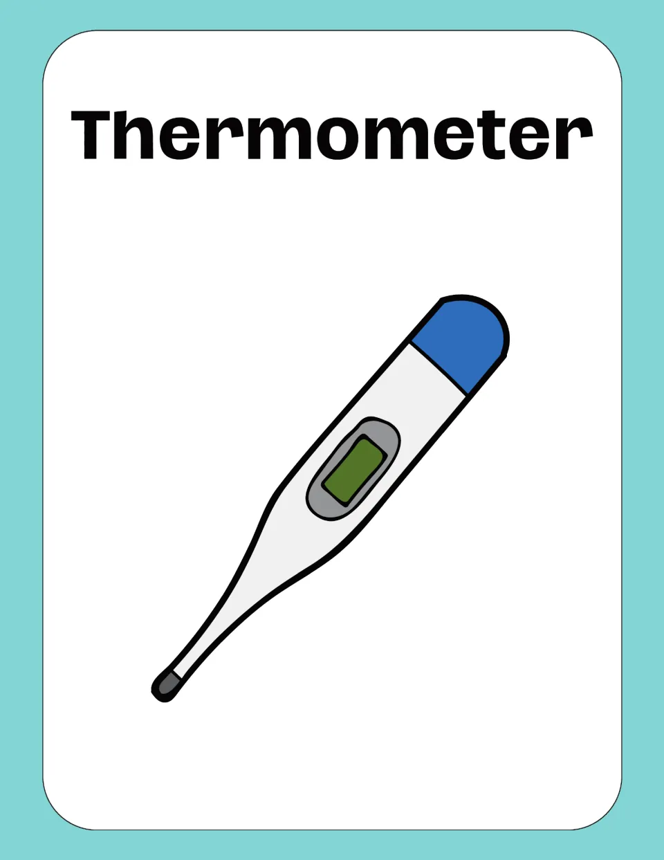 Medical vocabulary flashcard labeled “Thermometer,” showing a digital thermometer with a display and blue cap