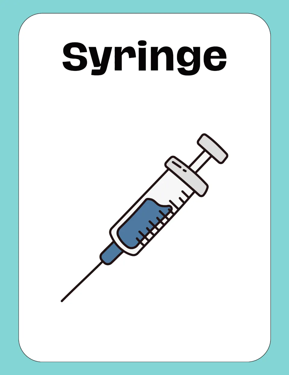 Medical vocabulary flashcard labeled “Syringe,” showing a syringe with a needle, plunger, and blue liquid