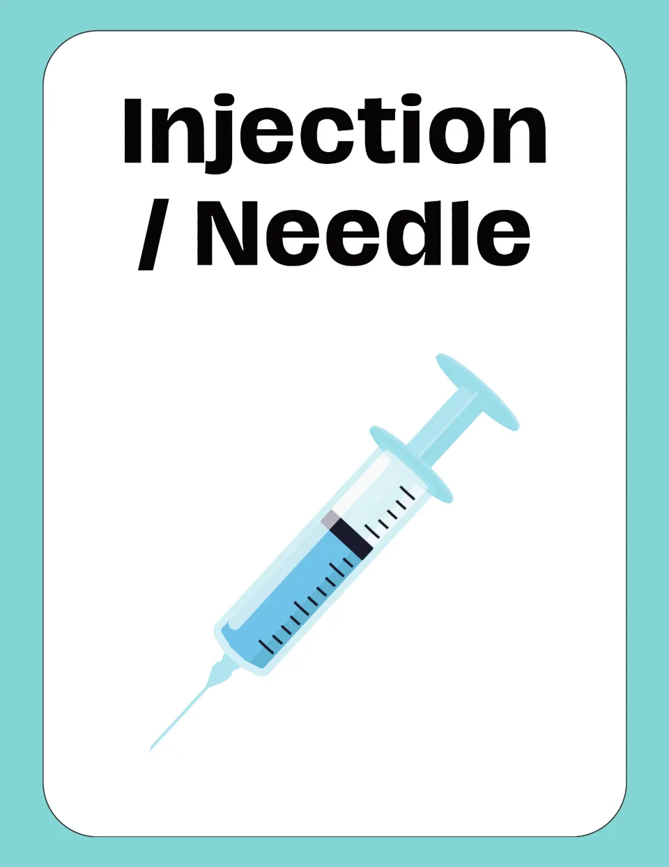 Medical vocabulary flashcard labeled “Injection / Needle,” showing a blue syringe with a needle and plunger