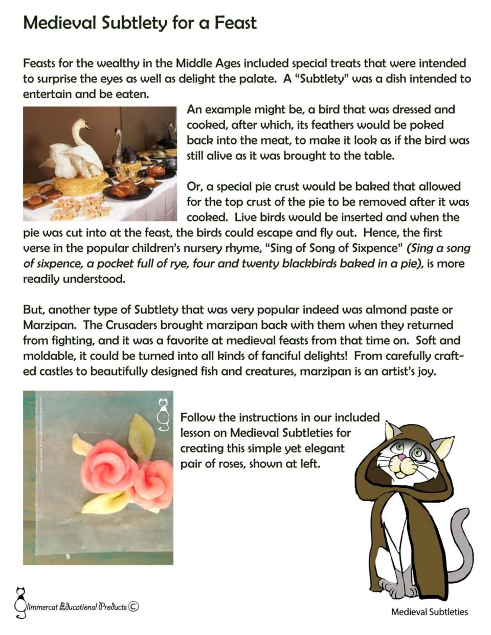 Medieval Subtlety for a Feast reading describes food displays, live birds in pies, and marzipan creations