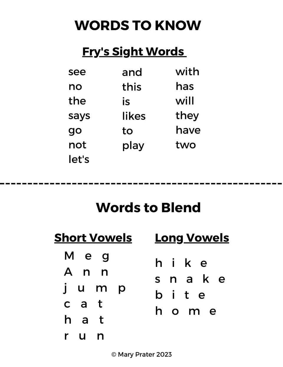 Reader word practice: 19 Fry sight words and blending lists with six short-vowel words and four long-vowel words