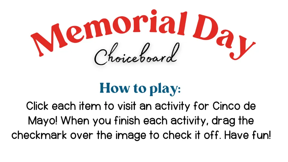Directions for the choice board: click items for Cinco de Mayo activities and drag checkmarks when finished.