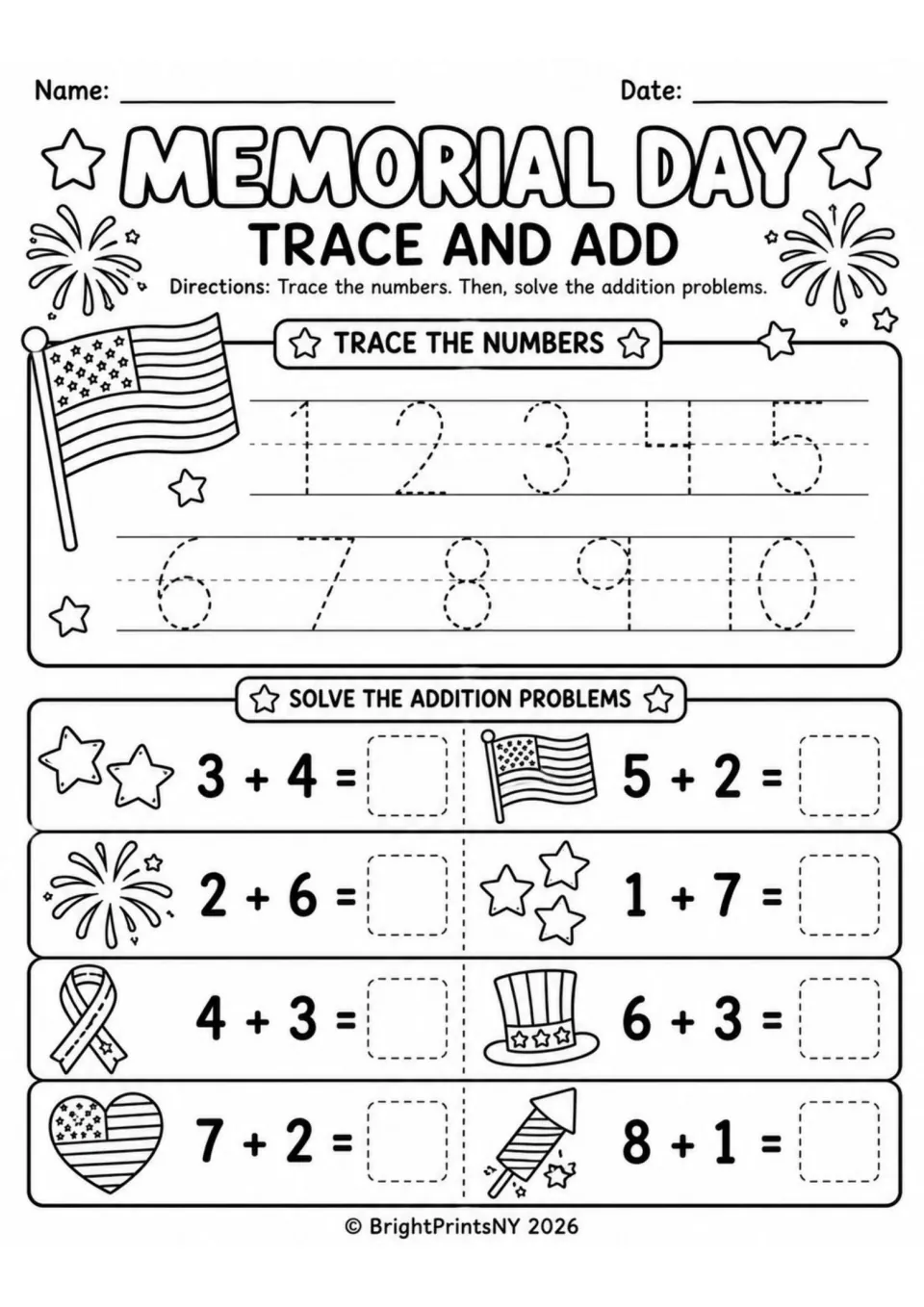 Trace and add: students trace the numbers 1 to 10, then solve eight sums such as 3+4 and 6+3 next to patriotic pictures
