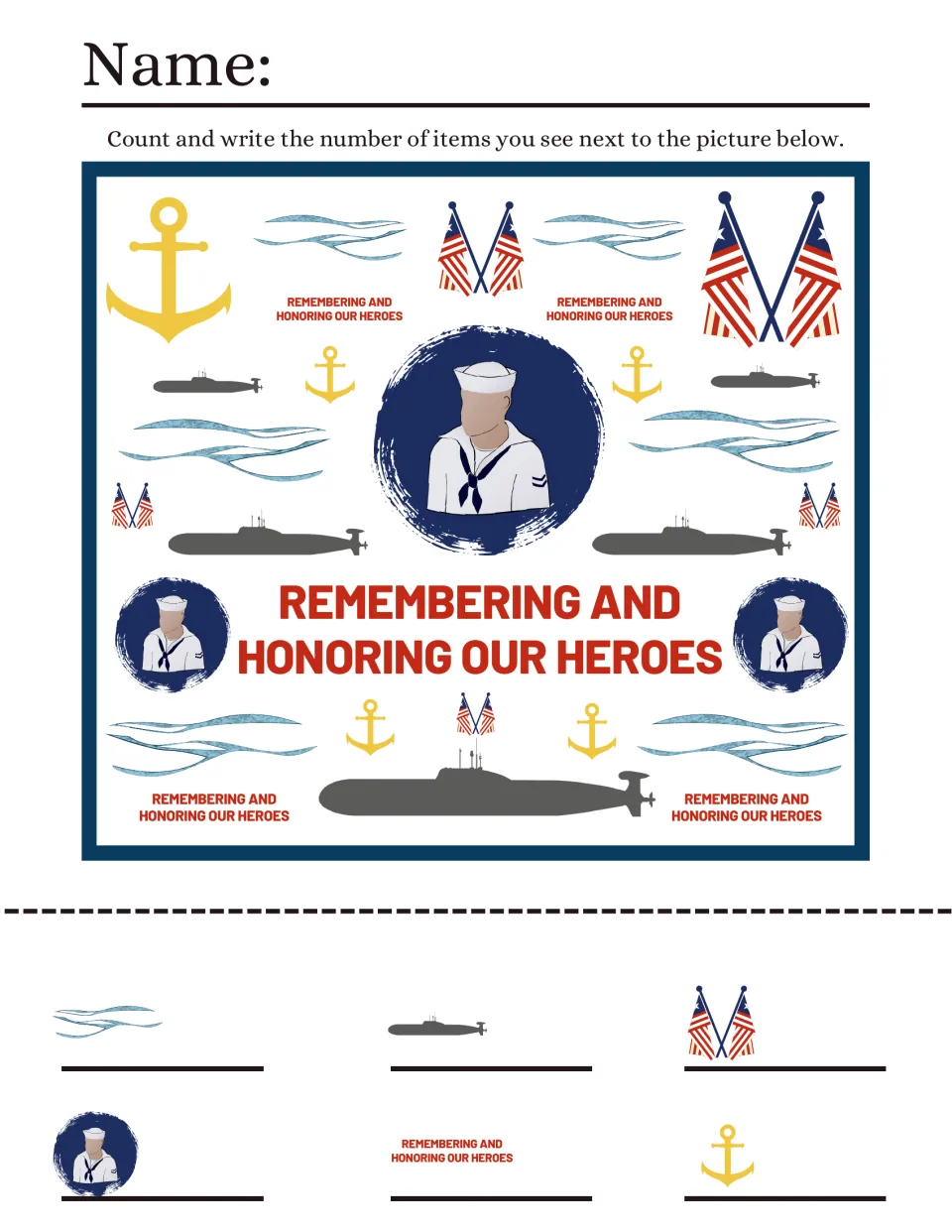 Remembering our heroes I spy: students count waves, submarines, crossed flags, sailor portraits, slogan labels and anchors
