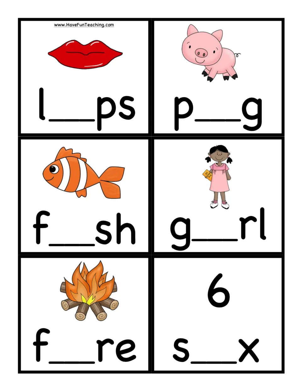 Middle vowel cards for lips, pig, fish, girl, fire and six: students say each picture name and fill in the missing vowel
