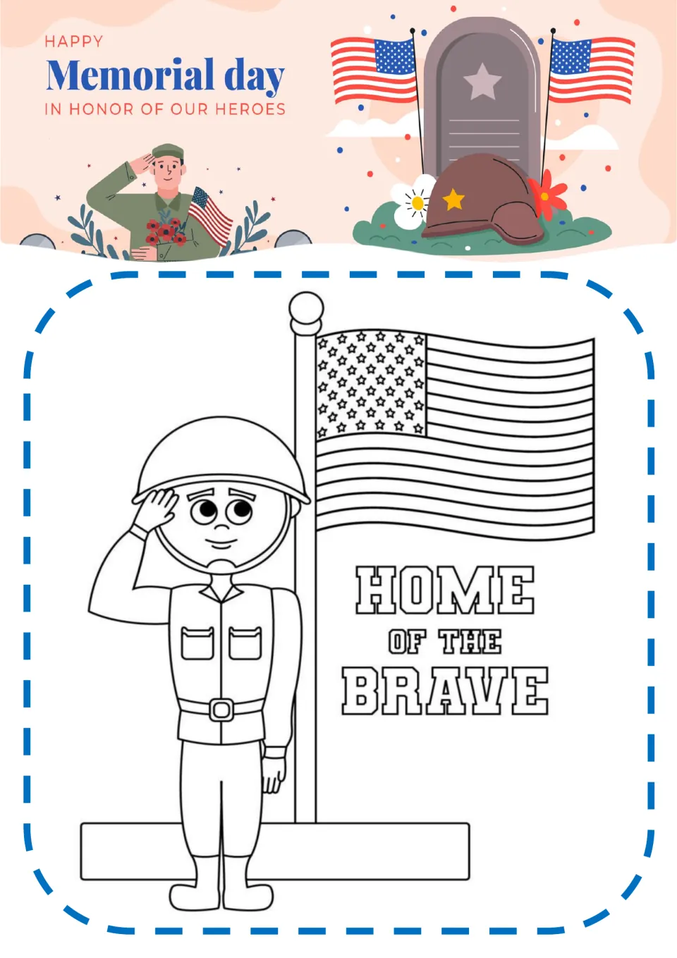Saluting soldier coloring page: students color a soldier in a helmet beside a flagpole and the words HOME OF THE BRAVE