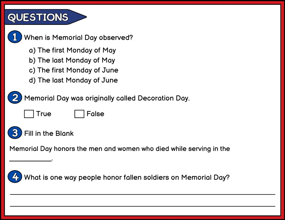 Memorial Day questions 1-4, color: multiple choice on the date, true/false, fill in the blank and a short written answer