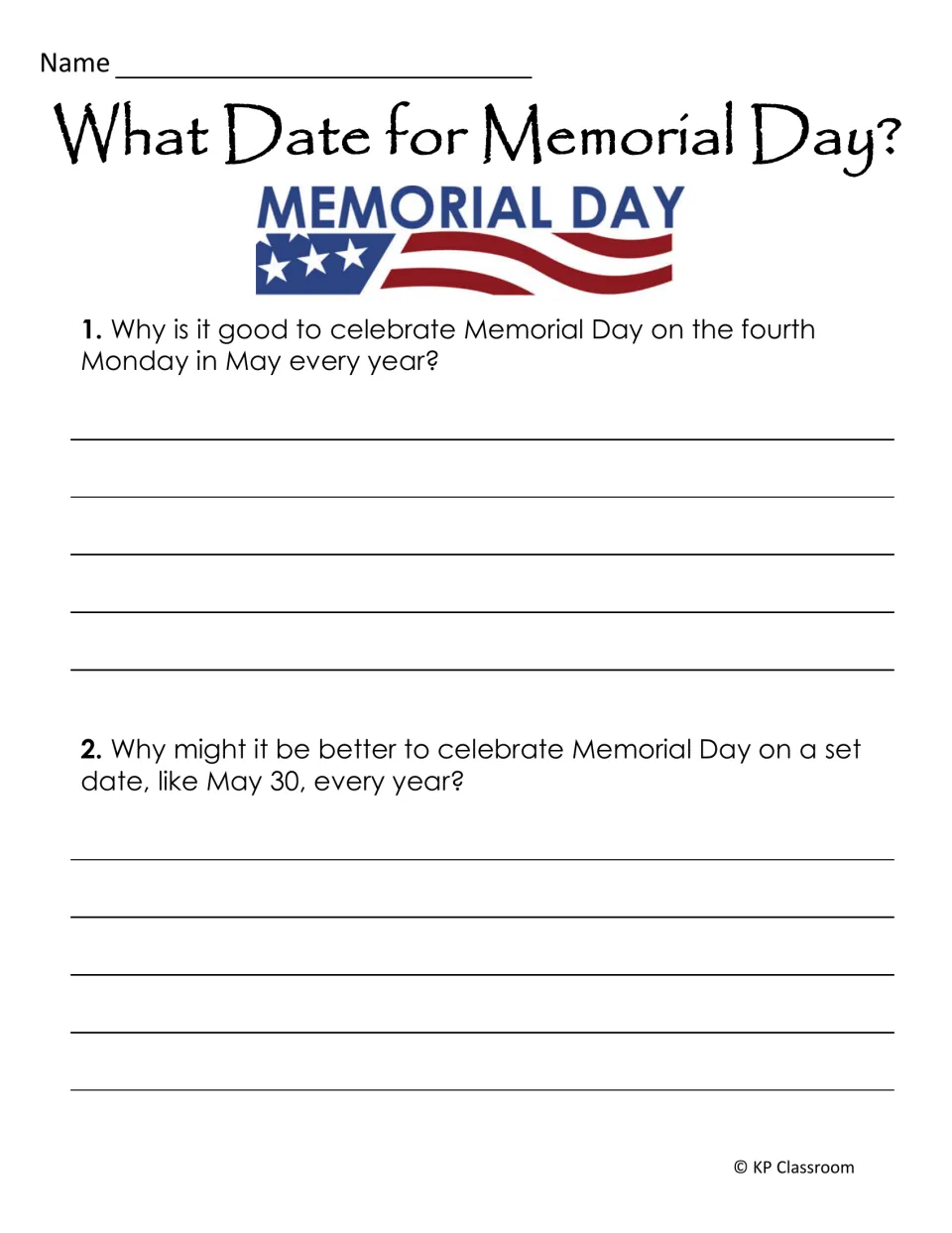 What Date for Memorial Day? opinion writing: students explain pros of the fourth Monday in May versus a set date of May 30