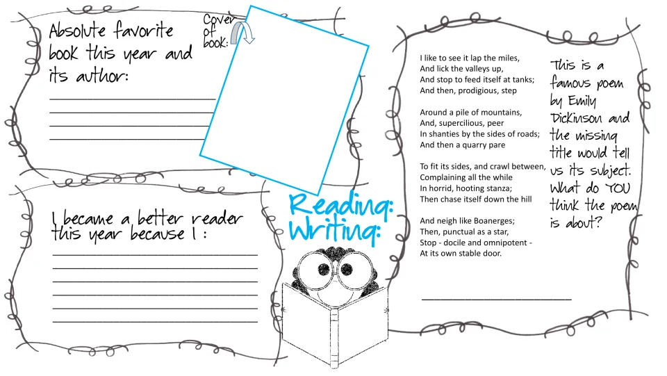 Reading and writing: favorite book, author and cover drawing, how I became a better reader, and a Dickinson poem to title