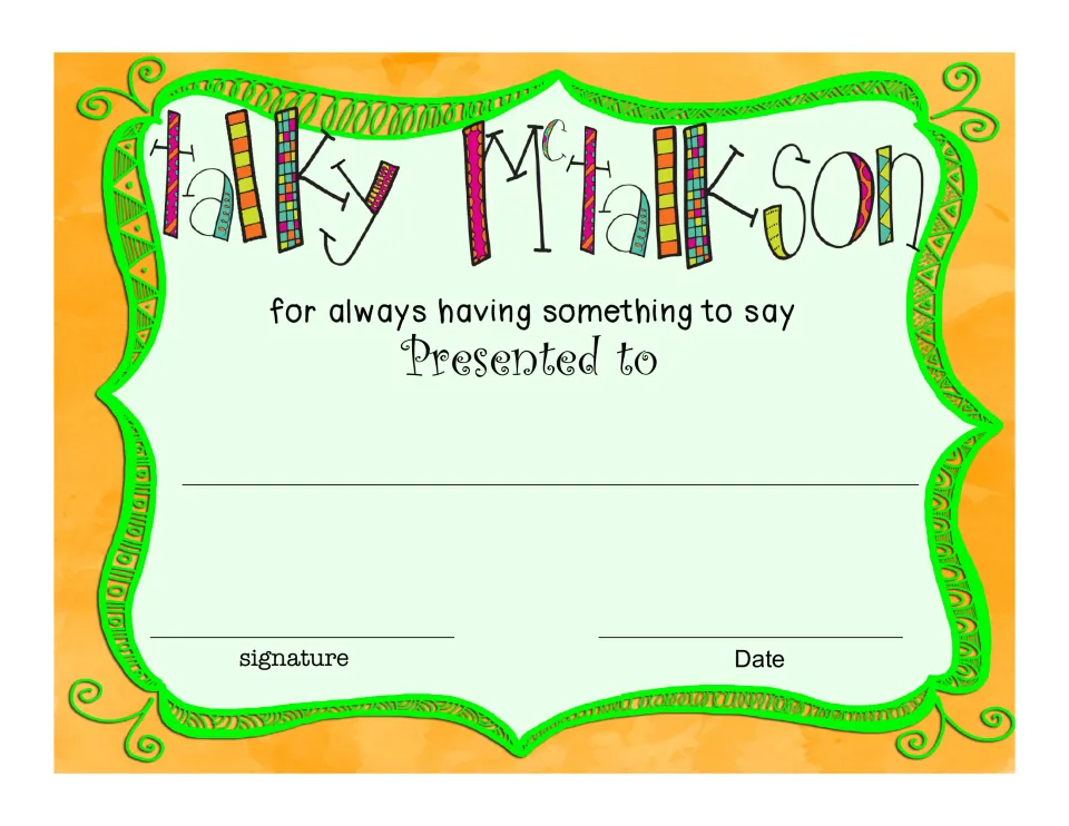 Talky McTalkson award certificate recognizes a student 'for always having something to say' during the year.