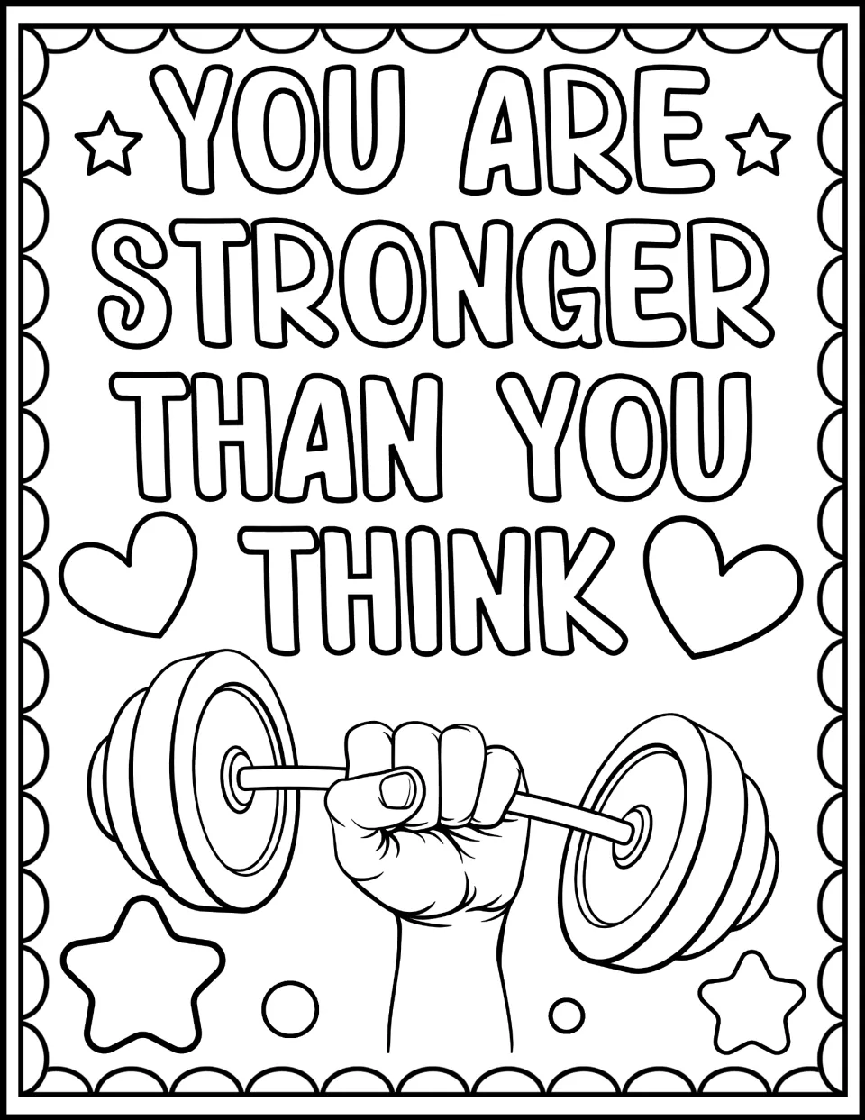 You Are Stronger Than You Think colouring page: students colour a raised fist lifting a dumbbell, hearts and stars