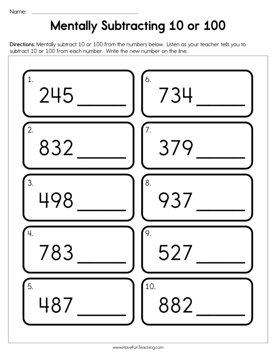 Mental subtraction practice: subtract 10 or 100 from 245, 832, 498, 783, 487 and five more numbers.