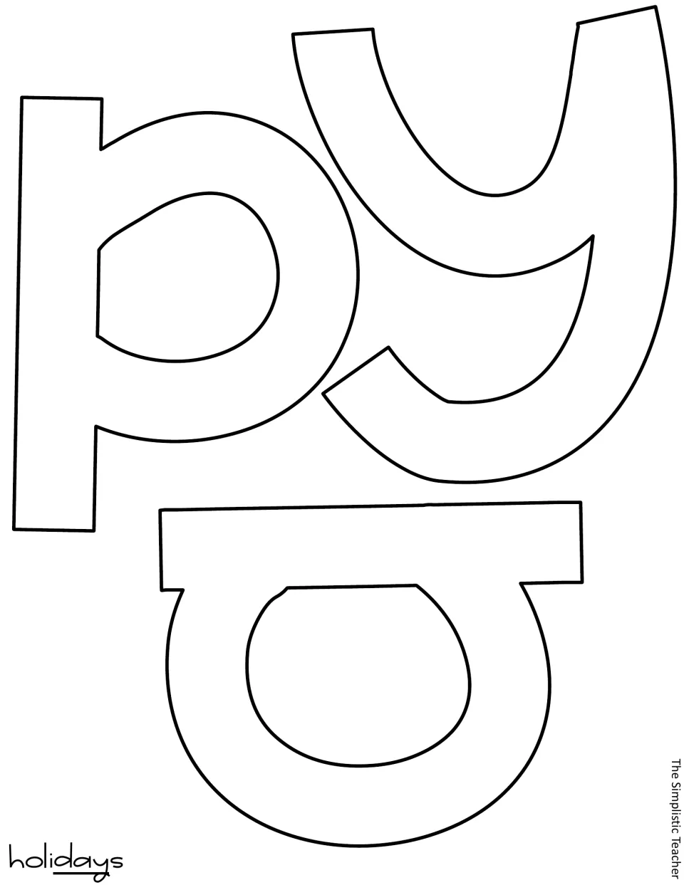 Outline letters d, a and y completing the word holidays, cut-out pieces with the day letters underlined on the label